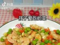 青豆炒虾仁：一道色香味俱佳的家常美食